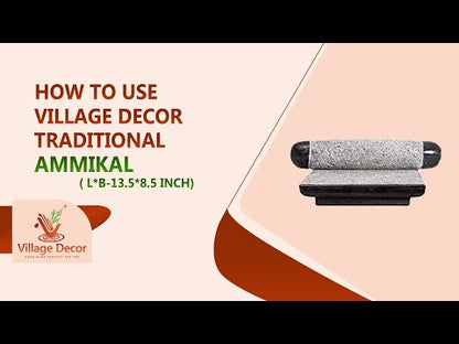 Steps to use village decor ammikal