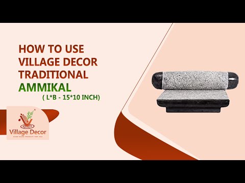 Steps to use village decor handmade traditional ammikal